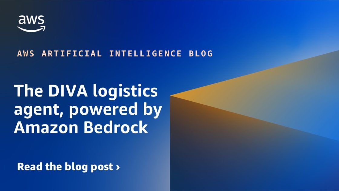 The DIVA logistics agent, powered by Amazon Bedrock | Amazon Web Services