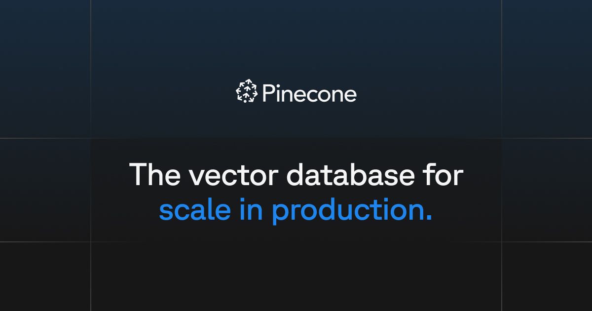 The vector database to build knowledgeable AI | Pinecone