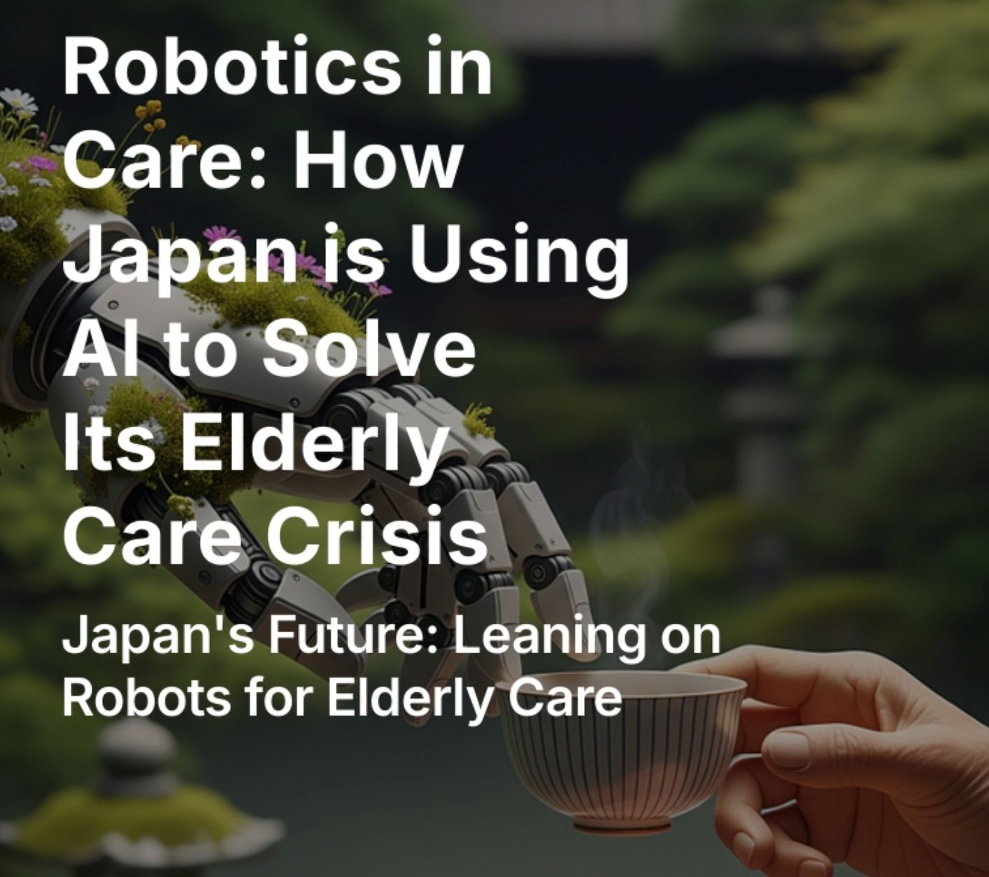 Robotics in Care: How Japan is Using AI to Solve Its Elderly Care Crisis - Hello World Japan