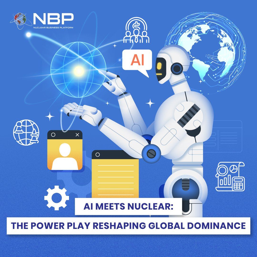 AI Meets Nuclear: The Power Play Reshaping Global Dominance — Nuclear Business Platform