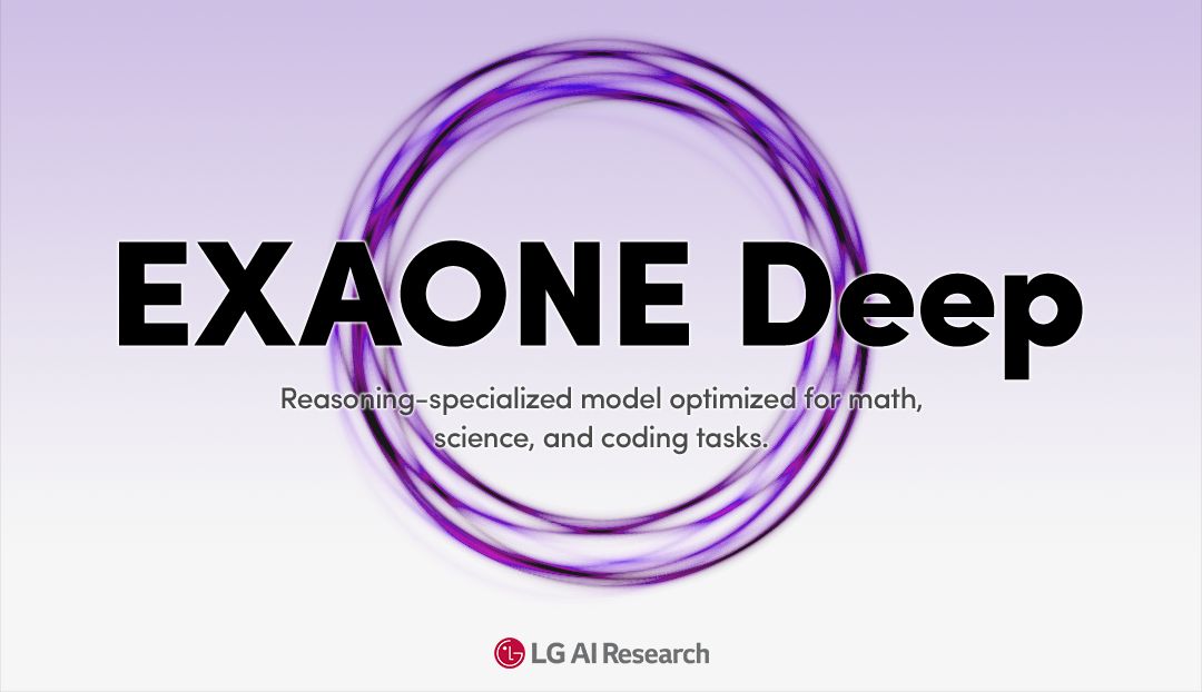 EXAONE Deep Released ━ Setting a New Standard for Reasoning AI - LG AI Research BLOG
