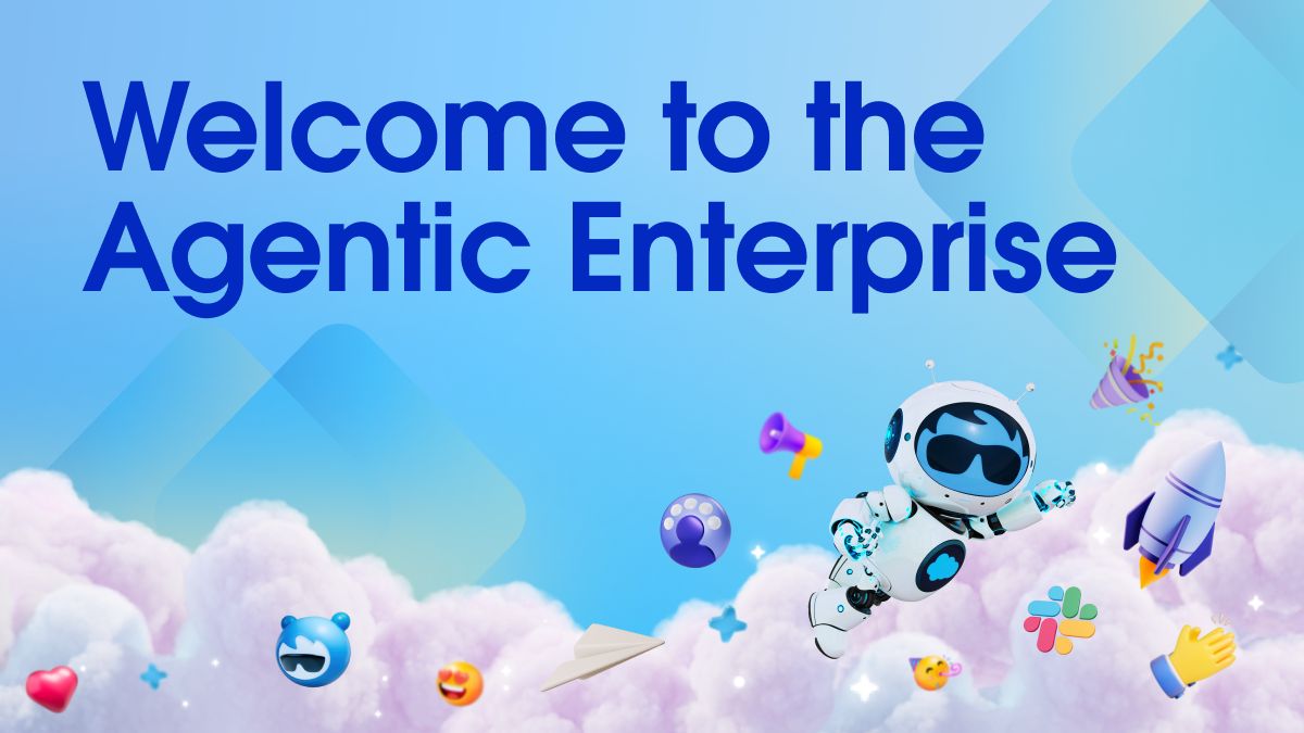 Welcome to the Agentic Enterprise: With Agentforce 360, Salesforce Elevates Human Potential in the Age of AI
