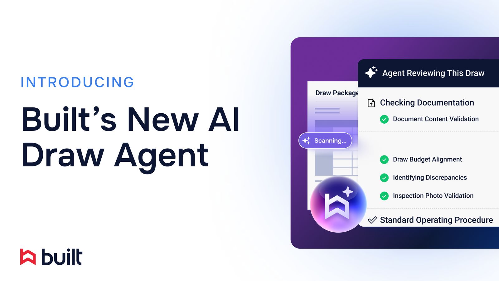 Built Launches Draw Agent to Approve Construction Loan Draws in Minutes