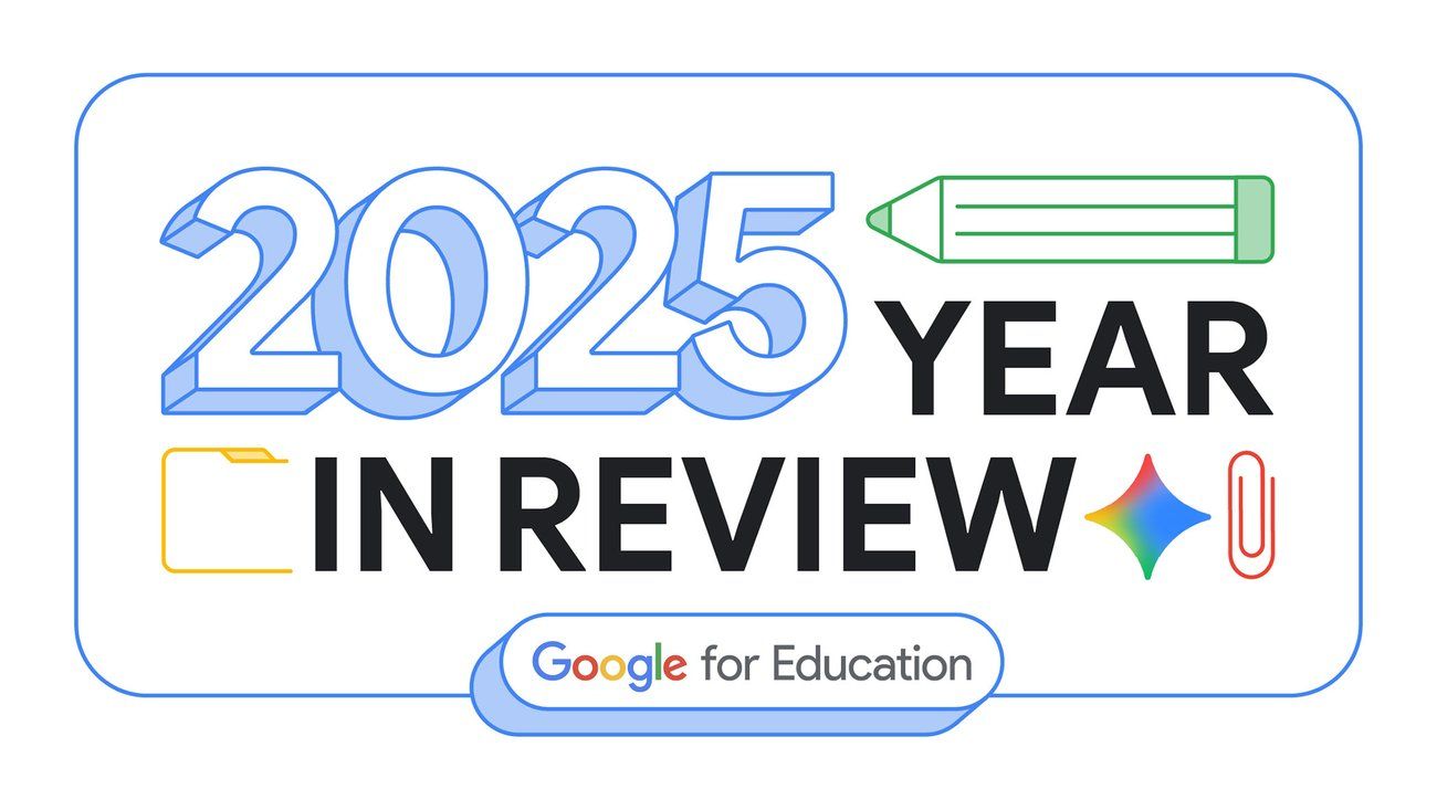 How institutions worldwide used Google for Education tools in 2025