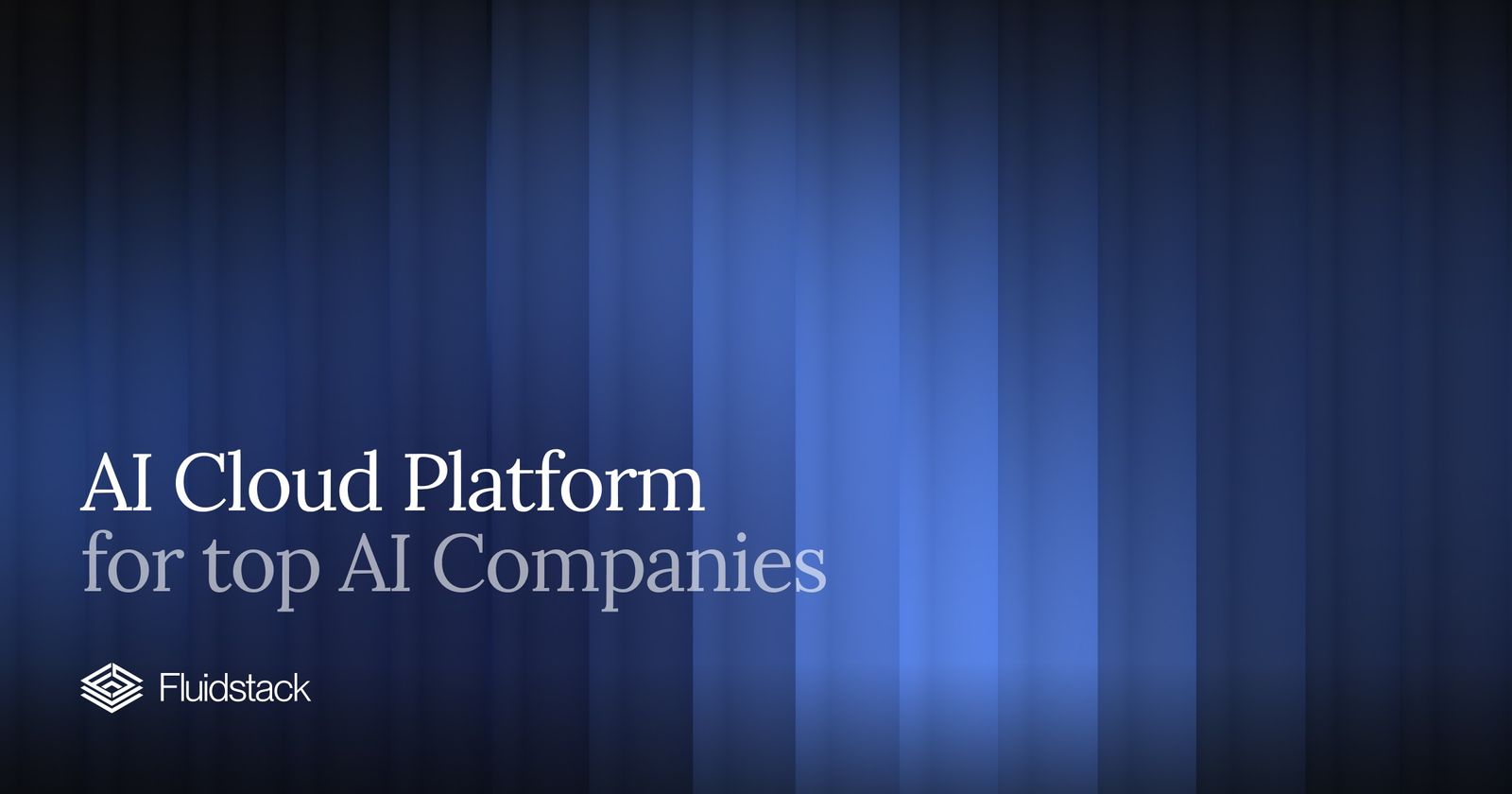 Fluidstack: Leading AI Cloud Platform for Training and Inference