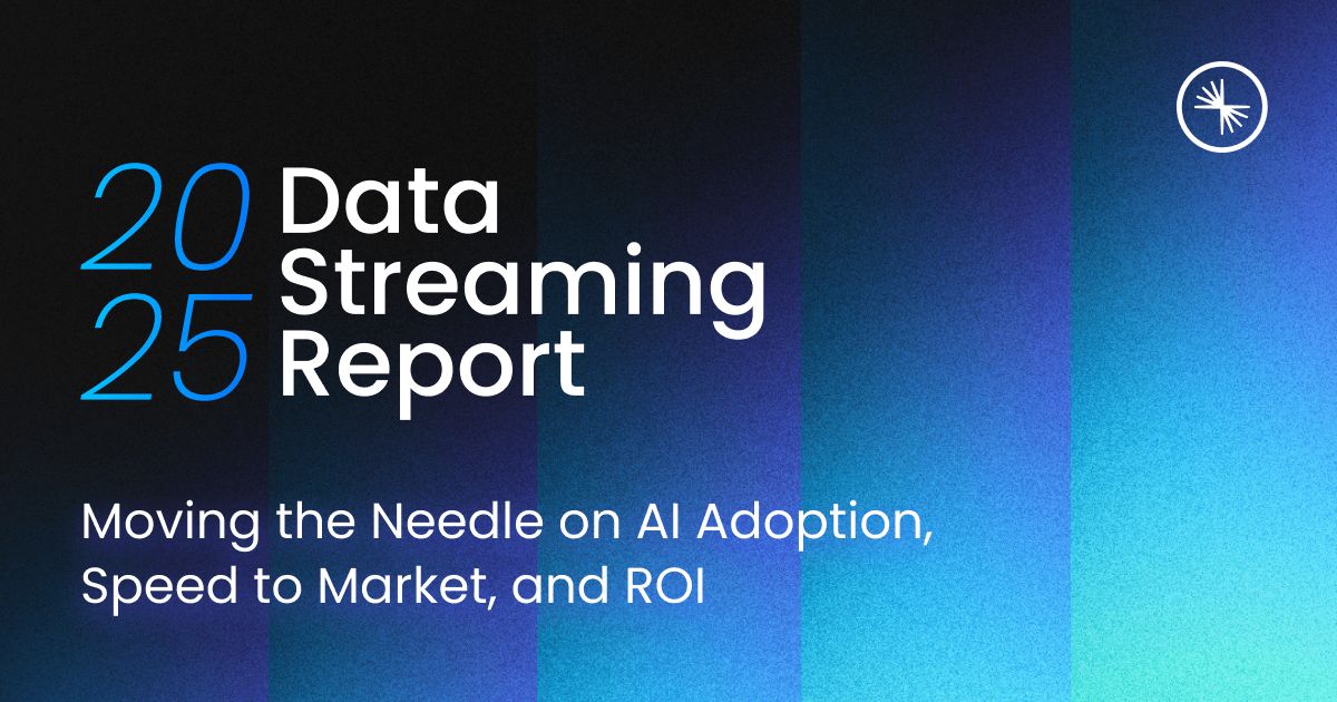 2025 Data Streaming Report | Confluent