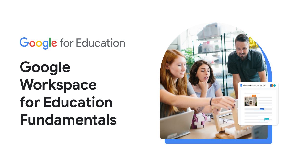 Get Started with Education Fundamentals - Google for Education