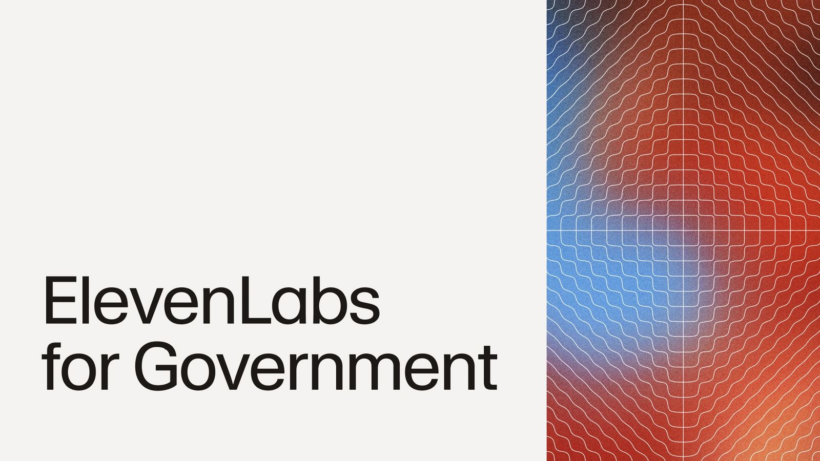 Introducing ElevenLabs for Government