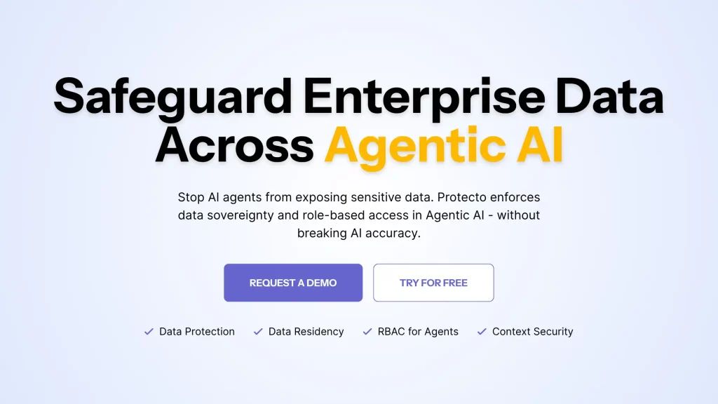 Data Security For Agentic AI | RBAC For AI Agents | Protecto