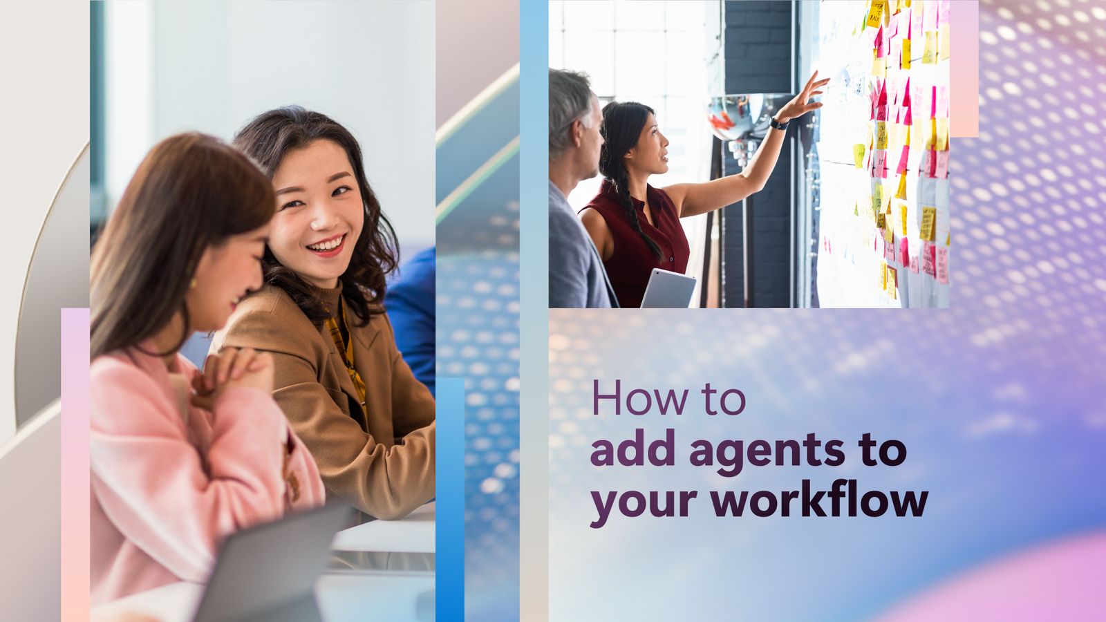 How to introduce agents into your workforce: 5 actions leaders can take | The Microsoft Cloud Blog