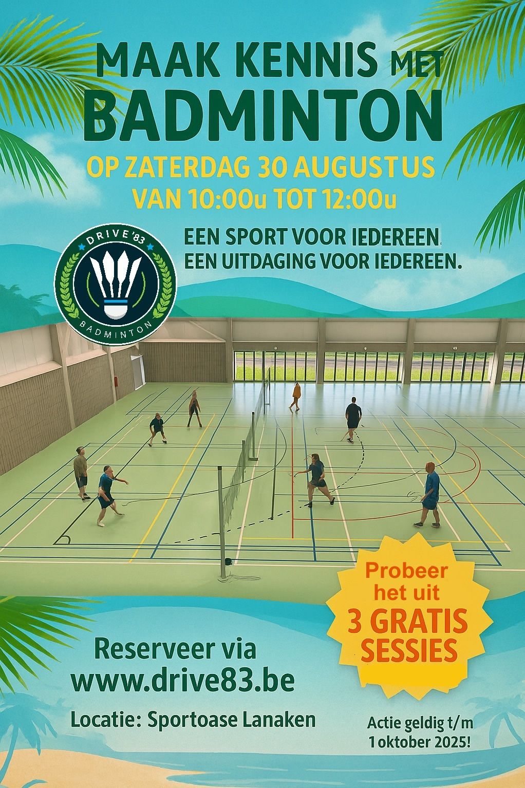 Doe mee met de Drive ‘83 Badminton Infodag – Voor jong én oud!