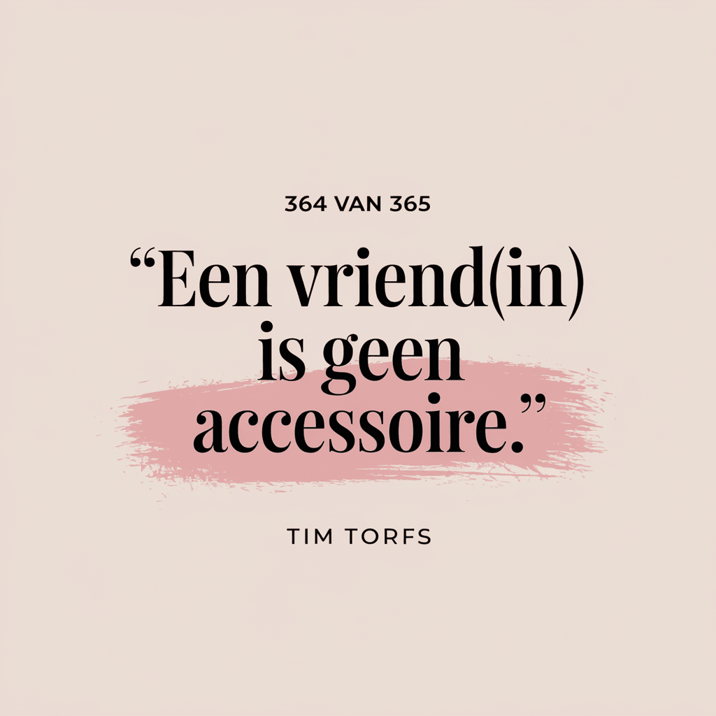 Echte Vriendschappen: Meer Dan Een Accessoire