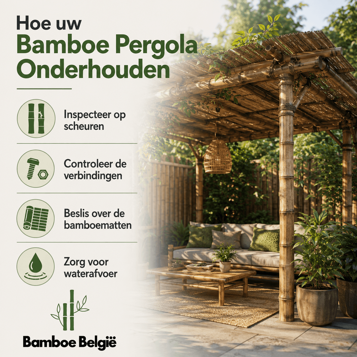 Hoe uw Bamboe Pergola Onderhouden