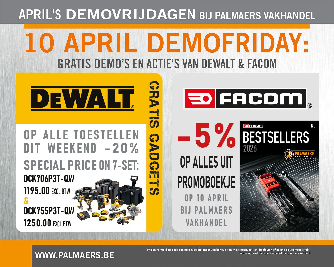10 April DEMOFRIDAY bij Palmaers Vakhandel met DeWalt en Facom acties en demo's