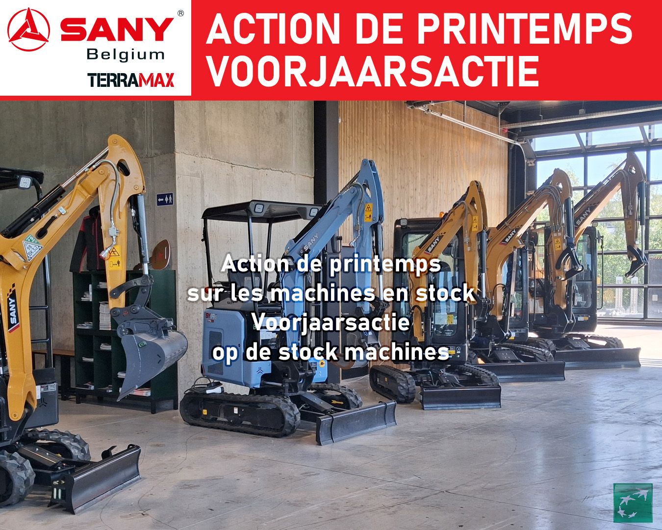 OFFRE DE PRINTEMPS sur les machines SANY en stock