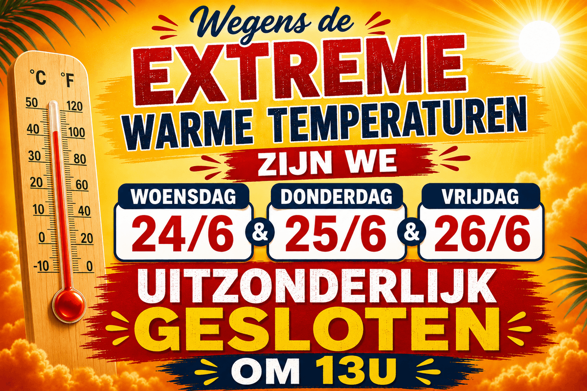 Aangepaste openingsuren wegens extreme warmte