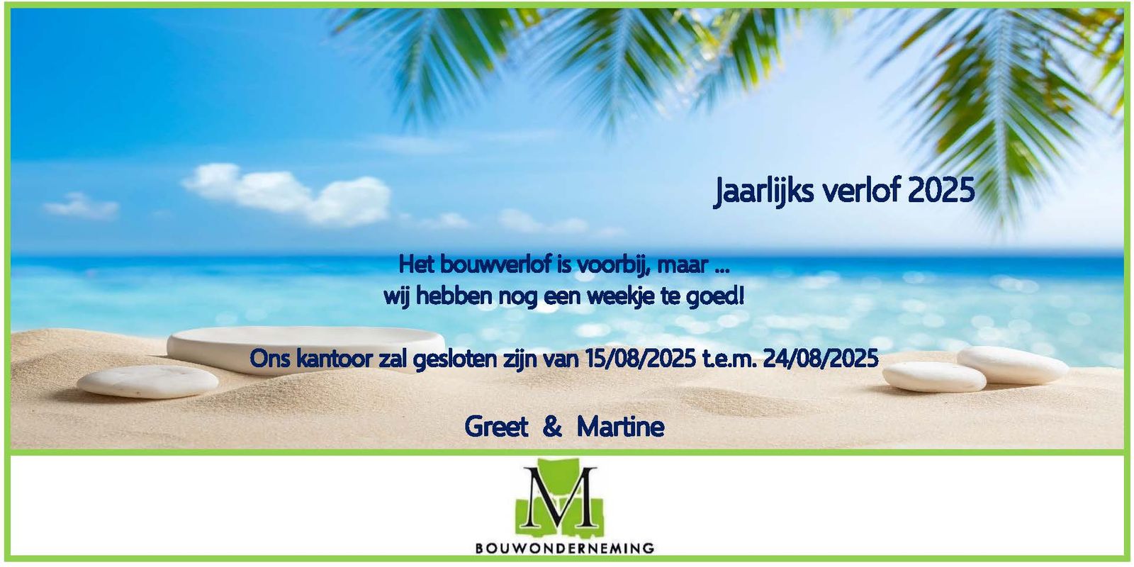 Jaarlijkse vakantie!